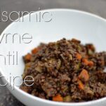 Balsamic Thyme Lentil Recipe
