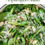 Spring Spinach & Asparagus Salad