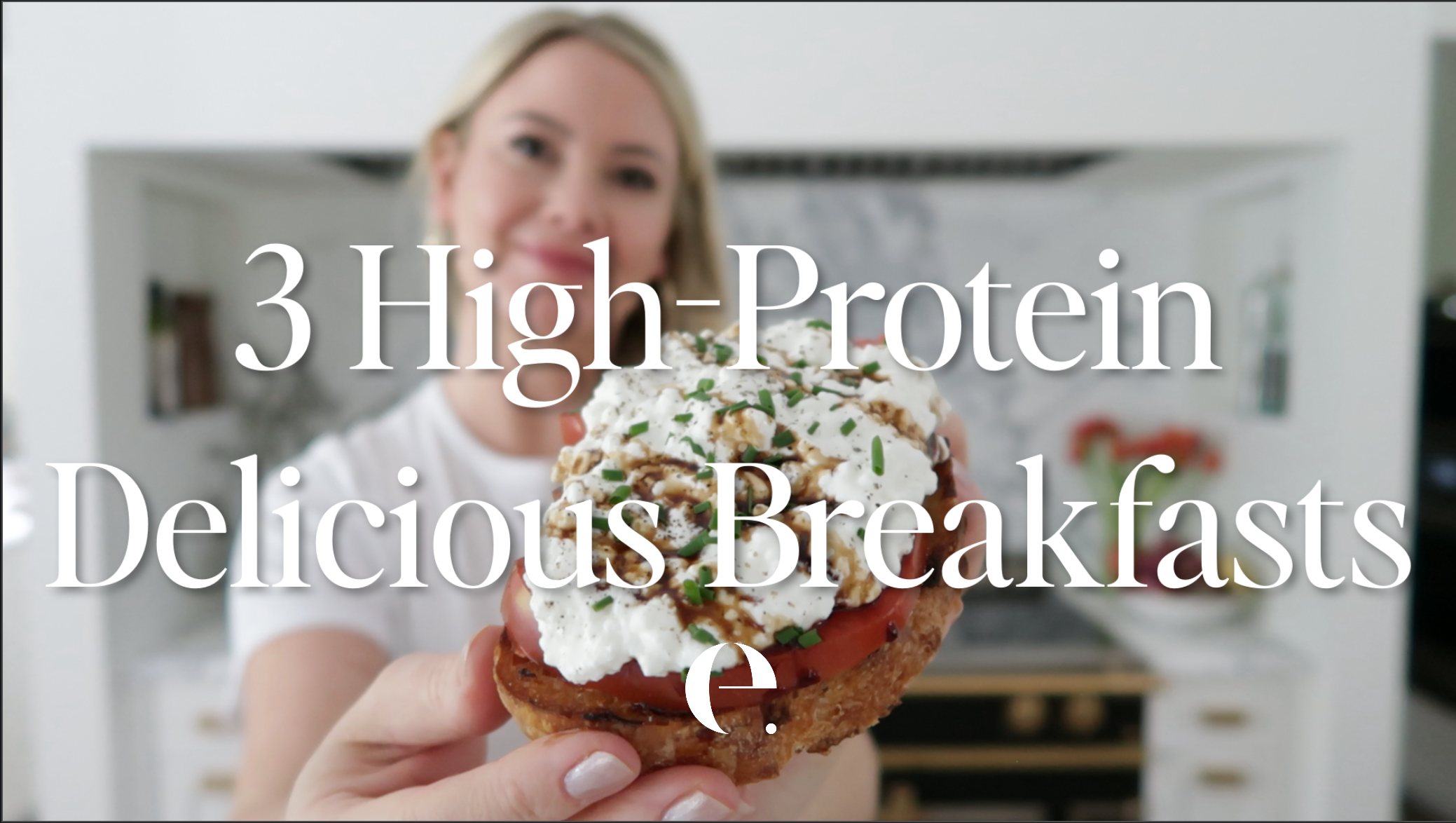3 Delicious High-Protein Breakfasts (in 10 Minutes or less!)