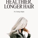 Get longer, thicker hair naturally with these expert tips from Elizabeth Rider. Learn how to protect your ends, support hair growth from within, and use the right products for healthy, strong hair.