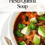 Fiesta Quinoa Soup Recipe (Healthy, Vegetarian & Freezer-Friendly)