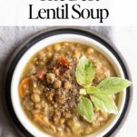 The Best Easy Lentil Soup Recipe
