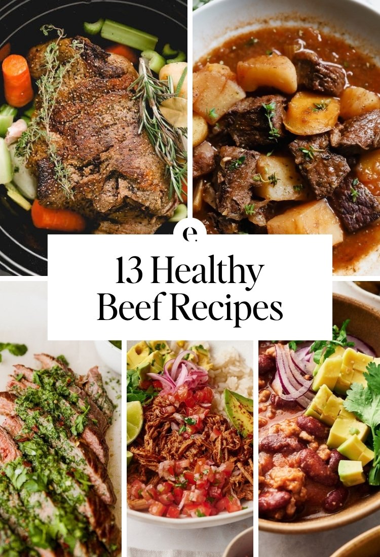 13 Healthy Beef Recipes: the perfect flank steak recipe, the best beef stew recipe, the best crockpot pot roast with potatoes and carrots, chipotle beef barbacoa recipe and a great beef chili recipe