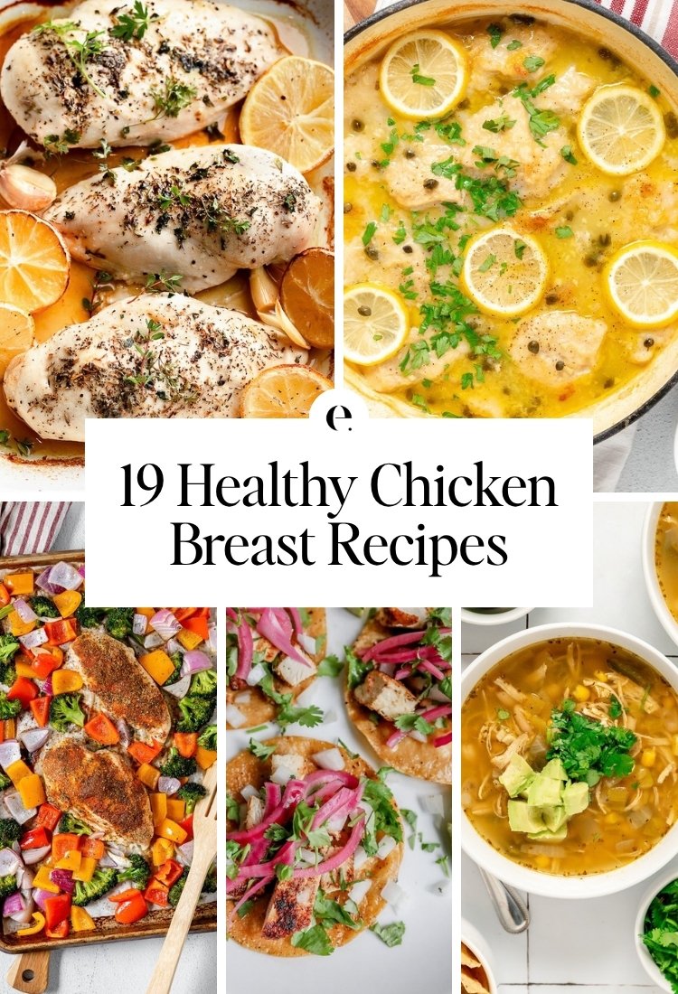 19 Healthy Chicken Breast Recipes: oven baked chicken breasts, lemon caper chicken, easy sheet pan chicken, easy street tacos with chicken and white chicken chili recipe