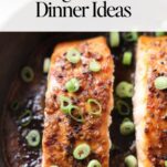 22 Easy High-Protein Dinner Ideas