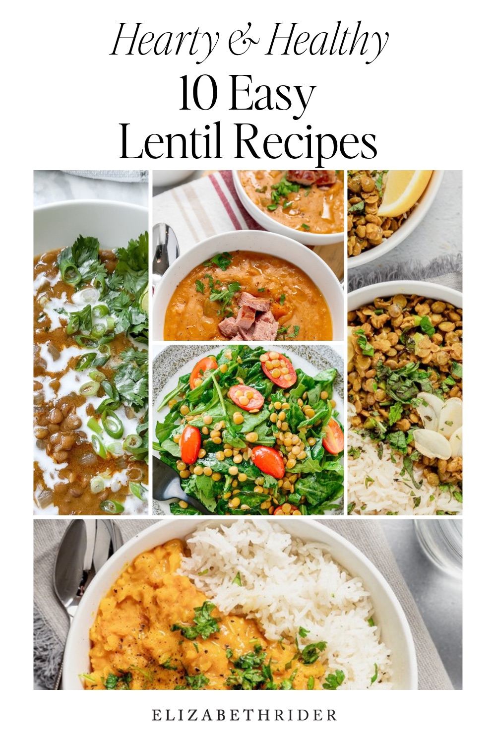 Collage of curry lentil soup, ham and red lentil soup, green lentils over rice, lentil salad and coconut lentils